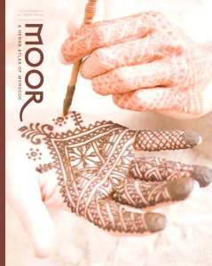 Moor: A Henna Atlas of Morocco